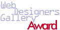 Web Designers Gallery 
Award